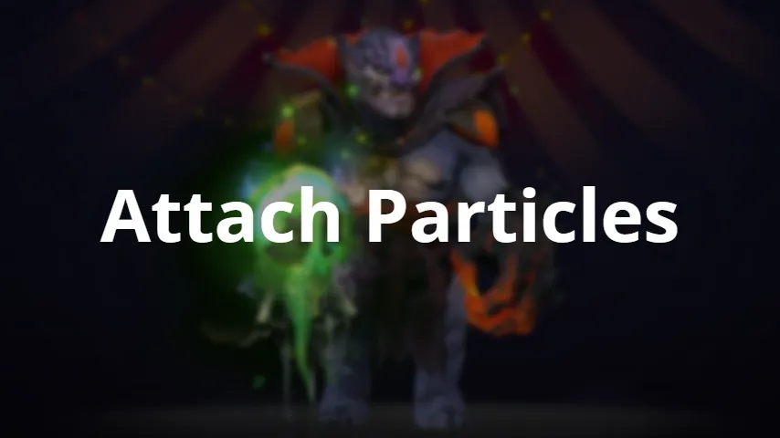 Attach Particles 