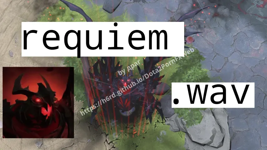 Shadow Fiend Desire Requiem – Dota 2 Hero Sounds mod